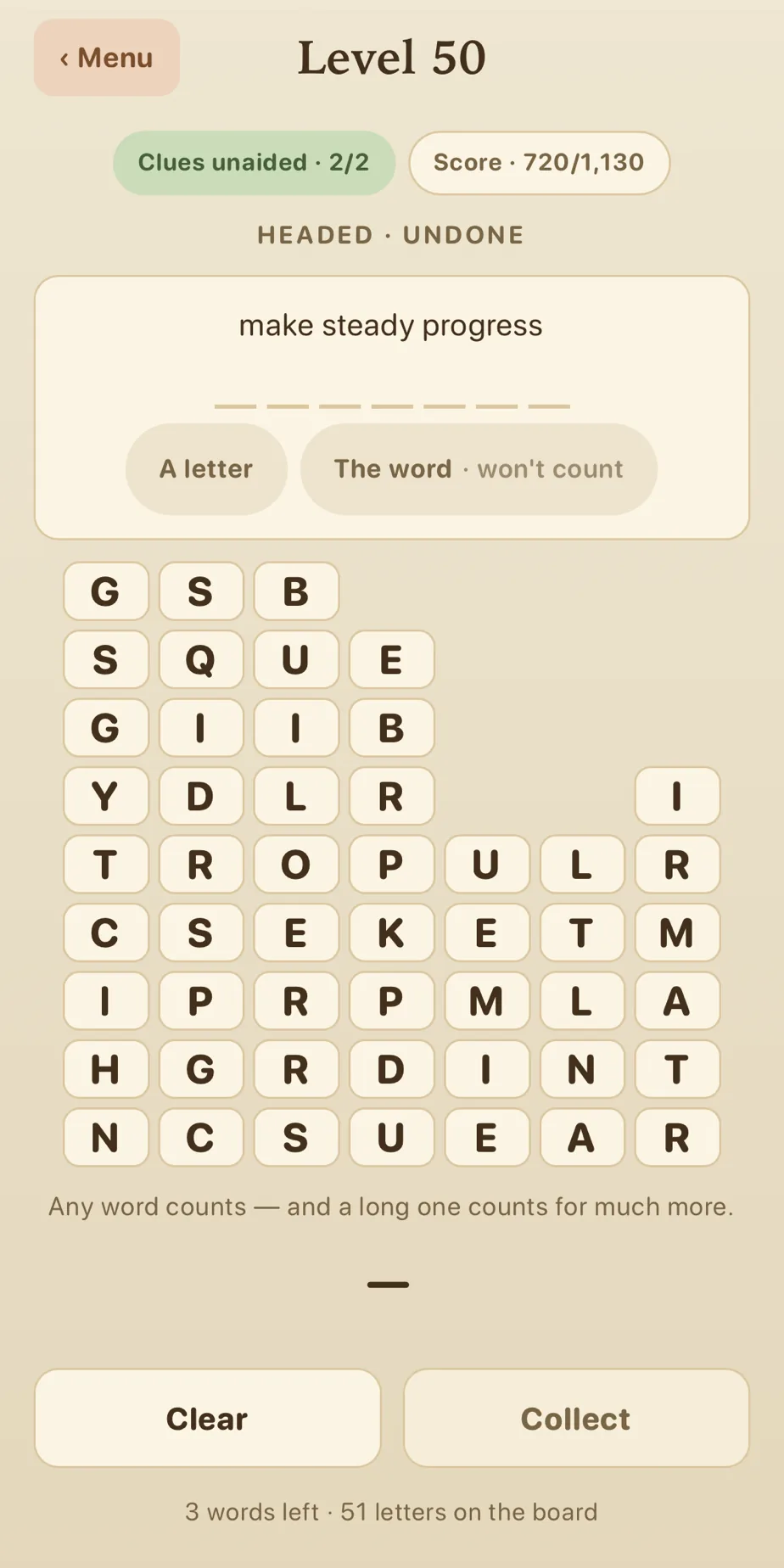A Glyfell board partway through level 50 — the words HEADED and UNDONE already taken, the clue “make steady progress” above six masked slots, gaps left in the top rows where letters fell, and three words left with 51 letters on the board
